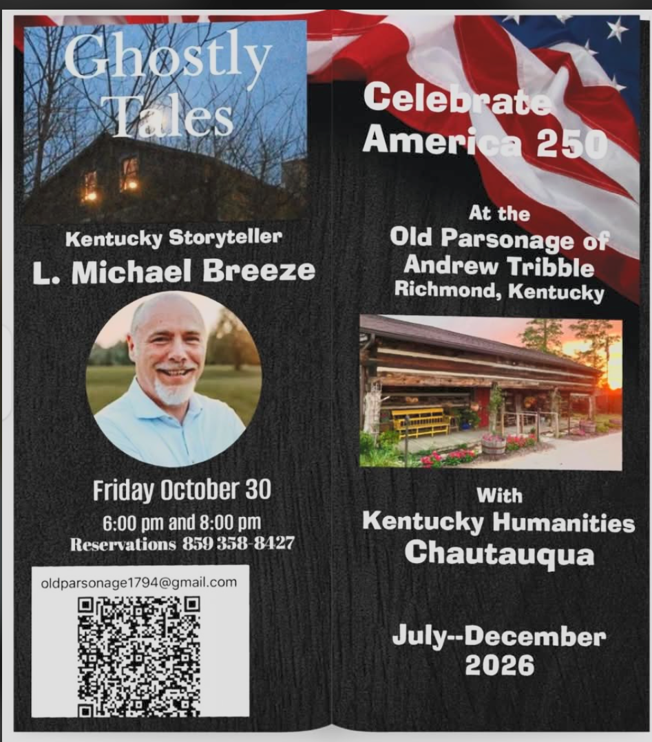 Ghostly Tales flyer featuring Kentucky storyteller L. Michael Breeze at the Old Parsonage on October 30, 2026